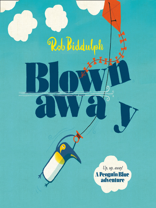 Title details for Blown Away by Rob Biddulph - Available